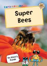 Super Bees