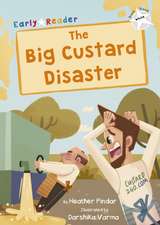 Pindar, H: Big Custard Disaster