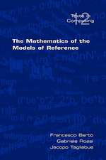 The Mathematics of the Models of Reference