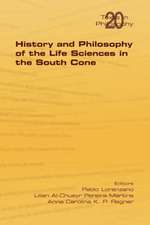 History and Philosophy of Life Sciences in the South Cone