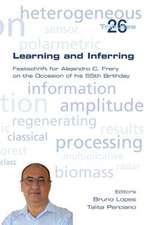 Learning and Inferring. Festschrift for Alejandro C. Frery on the Occasion of His 55th Birthday