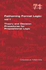 Fathoming Formal Logic