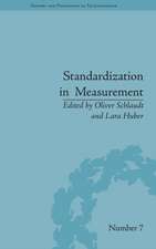 Standardization in Measurement: Philosophical, Historical and Sociological Issues