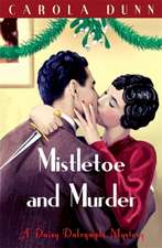 Dunn, C: Mistletoe and Murder