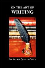 On the Art of Writing (Paperback)