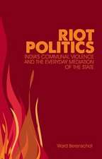 Riot Politics