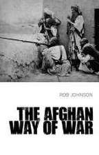 Johnson, R: The Afghan Way of War