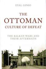 The Ottoman Culture of Defeat