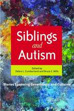 Siblings and Autism: Stories Spanning Generations and Cultures