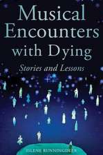 Musical Encounters with Dying