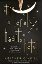 O'Neill, H: The Lonely Hearts Hotel