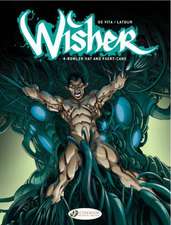 Wisher Vol. 4: Bowler Hat and Fairycane