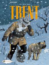 Trent Vol. 1: The Dead Man