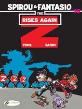 Spirou & Fantasio Vol. 16: The Z Rises Again