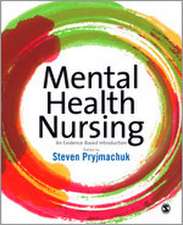 Mental Health Nursing: An Evidence Based Introduction