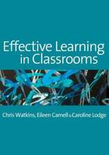 Effective Learning in Classrooms