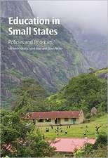 Education in Small States: Policies and Priorities