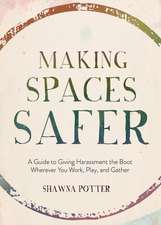 Making Spaces Safer