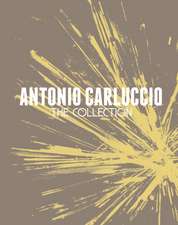 Antonio Carluccio: The Collection