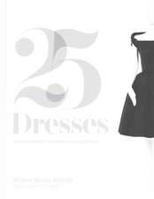 Twenty-Five Dresses: William Vintage