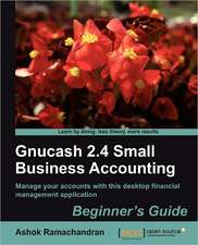 Gnucash 2.4 Small Business Accounting