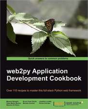 Web2py Application Development Cookbook