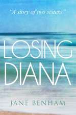 Losing Diana