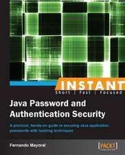 Instant Java Password and Authentication Security