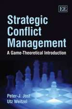 Strategic Conflict Management – A Game–Theoretical Introduction