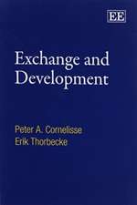 Exchange and Development – An Anatomy of Economic Transactions