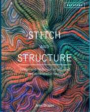 Stitch and Structure