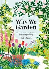 Why We Garden