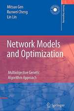 Network Models and Optimization: Multiobjective Genetic Algorithm Approach