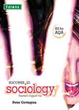 Success in Sociology: AS Teacher's Book for AQA