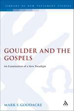 Goulder and the Gospels