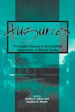 Auguries: The Jubilee Volume of the Sheffield Department of Biblical Studies