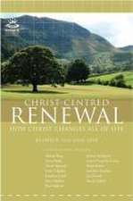 Keswick Yearbook 2010 – Christ–Centred Renewal