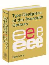 Type Designers of the 20th Century