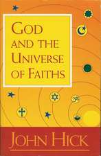 God and the Universe of Faiths