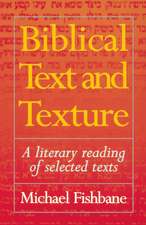 Biblical Text and Texture