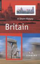 Britain: A Short History