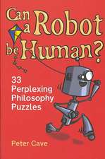 Can A Robot be Human?