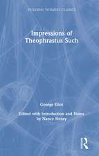 Impressions of Theophrastus Such