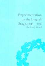 EXPERIMENTATION ON THE ENGLISH STAGE, 1695-1708: The Career of George Farquhar