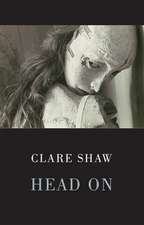 Head on: New & Selected Poems 1980-2012