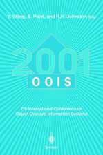 OOIS 2001: 7th International Conference on Object-Oriented Information Systems 27 – 29 August 2001, Calgary, Canada