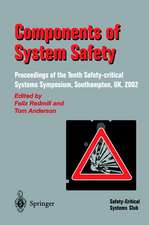 Components of System Safety: Proceedings of the Tenth Safety-critical Systems Symposium, Southampton, UK, 2002