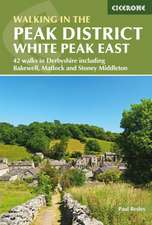 Besley, P: Walking in the Peak District - White Peak East