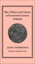 War, Politics and Culture in 14th-Century England