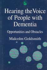 Hearing Voice of People with Dementia